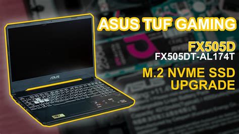 asus tuf fx505dt m.2 slot|E14125 Upgrade Guide .